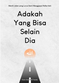 Adakah Yang Bisa Selain Dia pdf