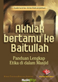 Akhlak bertamu ke Baitullah