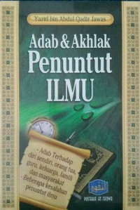 Adab & Akhlak Penuntut ILMU