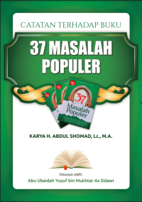 CATATAN TERHADAP 37 MASALAH POPULER