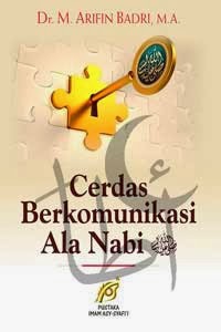 Cerdas Berkomunikasi Ala Nabi صلى الله عليه وسلم