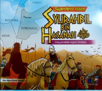 SYURAHBIL BIN HASANAH رضي الله عنه