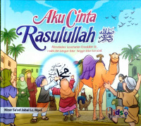 Aku Cinta Rasulullah صلى الله عليه وسلم