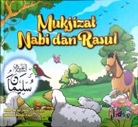 Mukjizat Nabi dan Rasul