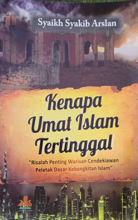 Kenapa Umat Islam Tertinggal : 