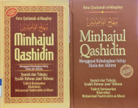 Minhajul Qashidin : Menggapai Kebahagiaan hidup Dunia dan Akhirat = مختصر منهاج القاصدين