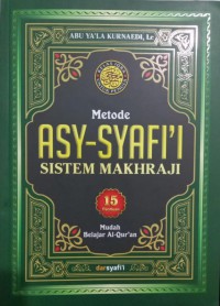 Metode ASY-SYAFI'I SISTEM MAKHRAJI