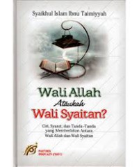 Wali Allah Ataukah Wali Syaitan