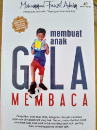 membuat anak GILA MEMBACA