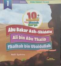 KISAH SAHABAT PILIHAN : 10 Sahabat dijamin Masuk Surga