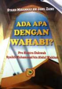 ADA APA DENGAN WAHABI?