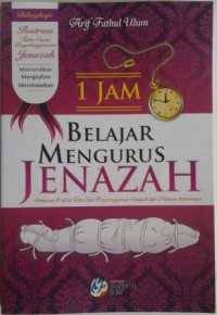 1 JAM belajar Mengurus JENAZAH