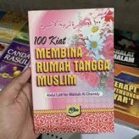 100 Kiat MEMBINA RUMAH TANGGA MUSLIM