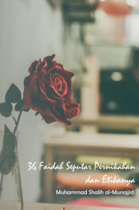 36 Faidah Seputar Pernikahan dan Etikanya pdf