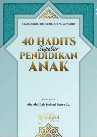 Image of 40 HADISTS Seputar PENDIDIKAN ANAK.pdf