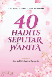 40 HADITS SEPUTAR WANITA pdf