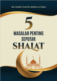 5 Masalah Penting Seputar Shalat pdf