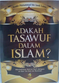 ADAKAH TASAWUF DALAM ISLAM