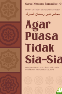 Agar Puasa Tidak Sia-Sia pdf