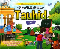 Image of Aku Cinta Islam : Tauhid