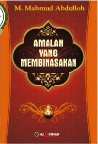 Amalan Yang Membinasakan