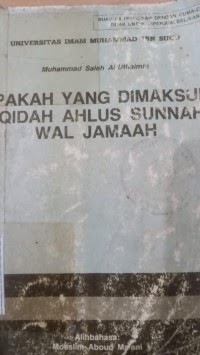 Apakah Yang Dimaksud Aqidah Ahlus Sunnah Wal Jama`ah