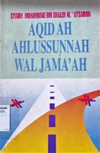 Aqidah Ahlussunnah Wal Jama`ah
