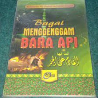 Bagai Menggenggam Bara Api