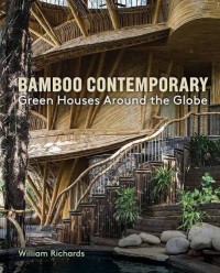 Image of BAMBOO CONTEMPORARY Green Houses Around the Globe
