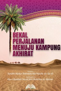 BEKAL PERJALANAN MENUJU KAMPUNG AKHERAT = منظومة السير إلى الله و الدار الآخرة pdf