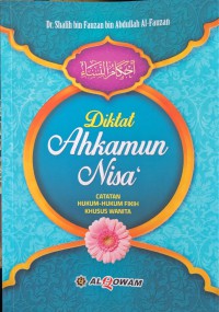 Diklat Ahkamun Nisa' : CATATAN HUKUM-HUKUM FIKIH KHUSUS WANITA