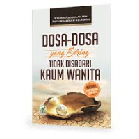 DOSA-DOSA YANG SERING TIDAK DISADARI KAUM WANITA