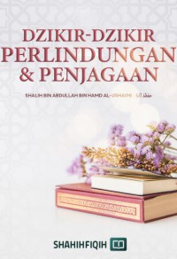 DZIKIR DZIKIR PERLINDUNGAN DAN PENJAGAAN pdf