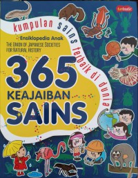 Ensiklopedia Anak : 365 KEAJAIBAN SAINS