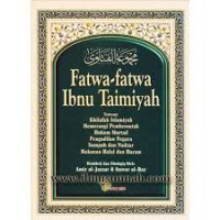 Fatwa-fatwa Ibnu Taimiyah