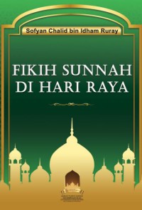 FIKIH SUNNAH DI HARI RAYA pdf