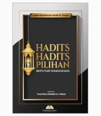 Hadist-Hadits Pilihan Seputar Bulan Ramadhan.pdf