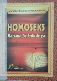 HOMOSEKS Bahaya & Solusinya