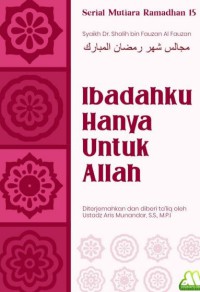 Ibadahku Hanya Untuk Allah pdf