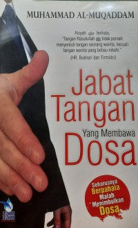 JABAT TANGAN YANG MEMBAWA DOSA