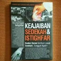 Keajaiban Sedekah & Istighfar