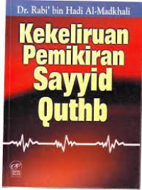 Kekeliruan Pemikiran Sayyid Quthb