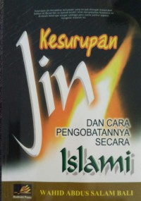 Kesurupan Jin DAN CARA PENGOBATANNYA SECARA Islami = وقاية الإنسان من الجن والشيطان