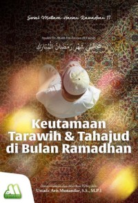 Keutamaan Tarawih dan Tahajud di Bulan Ramadhan pdf