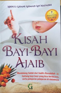 KISAH BAYI-BAYI AJAIB = نبأ ال1ين تكلموا في المهد