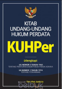 KITAB UNDANG-UNDANG HUKUM PERDATA : KUHper