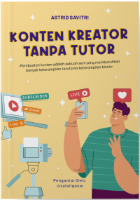 KONTEN KREATOR TANPA TUTOR