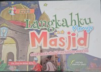 LANGKAHKU MENUJU MASJID