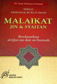 MALAIKAT, JIN DAN SYAITAN