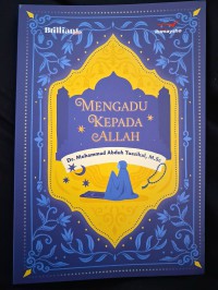 MENGADU KEPADA ALLAH
